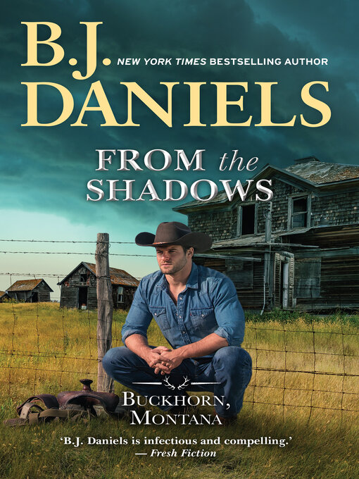 Title details for From the Shadows by B.J. Daniels - Available